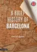 AudioLibro A Brief History of Barcelona de David Agusti