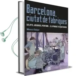 Descargar AudioLibro Barcelona Ciutat de Fabriques de Merce Tatjer año 2014