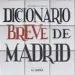AudioLibro Diccionario Breve de Madrid de Mª Isabel Gea Ortigas