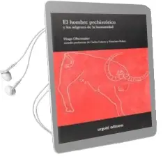 Descargar AudioLibro El Hombre Prehistorico y los Origenes de la Humanidad de Hugo Obermaier Grad año 2014