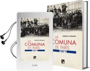 Descargar AudioLibro La Comuna de Paris de Roberto Ceamanos año 2014