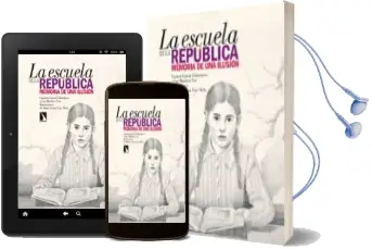 Descargar AudioLibro La Escuela de la Republica: Memoria de una Ilusion de Luz Martinez Ten año 2014