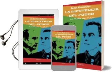 Descargar AudioLibro La Impotencia del Poder de Ruslan Khasbulatov año 2014
