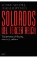 AudioLibro Soldados del Tercer Reich: Testimonios de Lucha, Muerte y Crimen de Sonke Neitzel