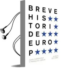 Descargar AudioLibro Breve Historia de Europa de Jean Carpentier año 2014