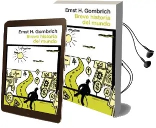 Descargar AudioLibro Breve Historia del Mundo de Ernst H. Gombrich año 2014