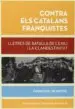 AudioLibro Contra els Catalans Franquistes de Francesc Vilanova I Vila Abadal