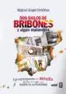 AudioLibro Dos Siglos de Bribones y Algun Malandrin de Miguel Angel Ordoñez