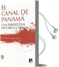 Descargar AudioLibro El Canal de Panamá de Jose Antonio Lopez Cerezo año 2014