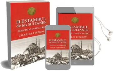 Descargar AudioLibro El Estambul de los Sultanes de Charles Fitzroy año 2014