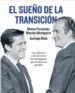 AudioLibro El Sueño de la Transicion: Los Militares y los Servicios de Intel Igencia que la Hicieron Posible de Santiago Mata; M. Fernandez Monzon Altolaguirre