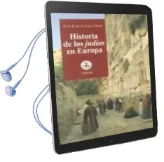 Descargar AudioLibro Historia de los Judios en Europa de Juan Carlos Lara Olmo año 2014