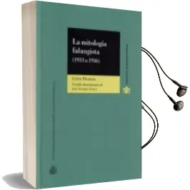 Descargar AudioLibro La Mitologia Falangista (1933-1936) de Javier Pradera año 2014