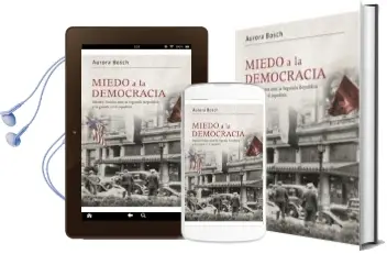 Descargar AudioLibro Miedo a la Democracia: Estados Unidos Ante la Segunda Republica y la Guerra Civil Española de Aurora Bosch año 2014