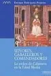 AudioLibro Señores, Caballeros y Comendadores: La Orden de Calatrava en la e dad Media de Enrique Rodriguez Picavea