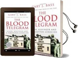 Descargar AudioLibro The Blood Telegram: Nixon, Kissinger and a Forgotten Genocide de Gary Jonathan Bass año 2014