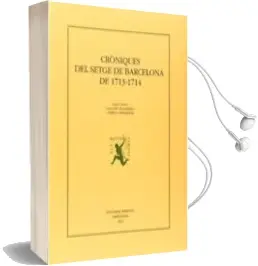 Descargar AudioLibro Croniques del Setge de Barcelona de 1713-1714 de Varios Autores año 2014