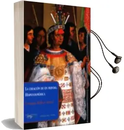 Descargar AudioLibro La Creación de un Mundo: Hispanoamérica de Fernando Bellver Amare año 2014