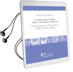 Descargar AudioLibro La Descoberta del Dret Roma a l Occident Medieval / the Discovery of Roman law i de Max Turull año 2014