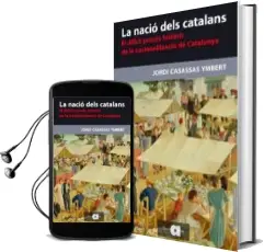 Descargar AudioLibro La Nació Dels Catalans de Jordi Casassas I Ymbert año 2014
