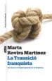 AudioLibro La Transició Franquista de Marta Rovira Martinez