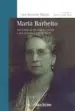 AudioLibro Maria Barbeito: Unha Vida ao Servizo da Escola e dos Escolares (1 880-1970) de Ana Maria Romero Masia