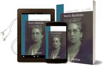 Descargar AudioLibro Maria Barbeito: Unha Vida ao Servizo da Escola e dos Escolares (1 880-1970) de Ana Maria Romero Masia año 2014