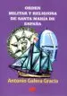 AudioLibro Orden Militar y Religiosa de Santa Maria de España de A. Galera Gracia