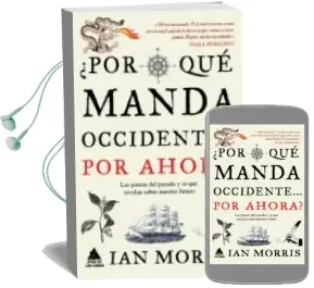 Descargar AudioLibro ¿Por que Manda Occidente por Ahora? de Ian Morris año 2014