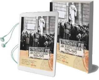 Descargar AudioLibro Barcelona en Postguerra 1939-1945 de Varios Autores año 2014