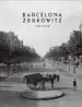 AudioLibro Barcelona Zerkowitz 1921-1958 de Lluis Permanyer; Adolf Zerkowitz
