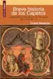 AudioLibro Breve Historia de los Capetos: Esplendor y Crepusculo de los Reyes de la Flor de lis de Ernest Bendriss