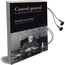 Descargar AudioLibro Cuartel General de Eduardo De Ontañon año 2014