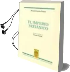 Descargar AudioLibro El Imperio Britanico de Manuel Garcia Pelayo año 2014