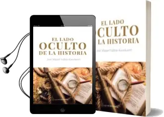 Descargar AudioLibro El Lado Oculto de la Historia de Jose Miguel Vallejo Knockaert año 2014