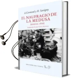Descargar AudioLibro El Naufragio de la Medusa de Varios Autores año 2014