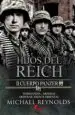 AudioLibro Hijos del Reich. ii Cuerpo Panzer de Michael Reynolds