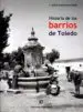AudioLibro Historia de los Barrios de Toledo de J. Andrés Lopez Covarrubias