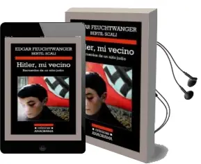 Descargar AudioLibro Hitler, mi Vecino: Recuerdos de un Niño Judio de Edgar Feuchtwanger año 2014