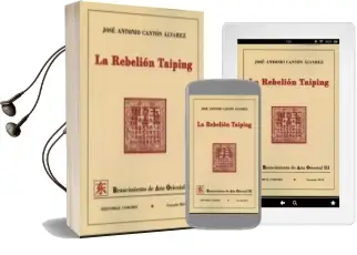Descargar AudioLibro La Rebelion Taiping de Jose Antonio Canton Alvarez año 2014