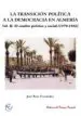 AudioLibro La Transicion Politica a la Democracia en Almeria (Vol. Ii): El Cambio Politico y Social (1979-1982) de Jose Ruiz Fernandez