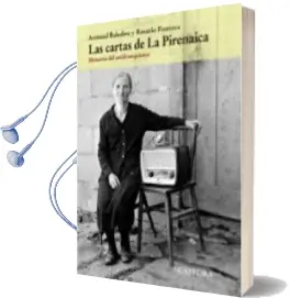 Descargar AudioLibro Las Cartas de la Pirenaica de Armand Balsebre año 2014