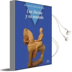 Descargar AudioLibro Los Iberos y su Mundo de Benjamin Collado Hinarejos año 2014