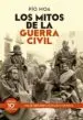 AudioLibro Los Mitos de la Guerra Civil (Ed. 10º Aniversario) de Pio Moa