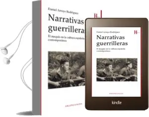 Descargar AudioLibro Narrativas Guerrilleras de Daniel Arroyo Rodriguez año 2014
