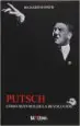 AudioLibro Putsch: Como Hizo Hitler la Revolucion de Richard Hanser