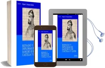 Descargar AudioLibro Reinado y Diplomas de Sancho ii de Castilla y León de Miguel C. Vivancos Gomez año 2014
