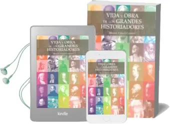 Descargar AudioLibro Vida y Obra de los Grandes Historiadores de Manuel Campos Campayo año 2014