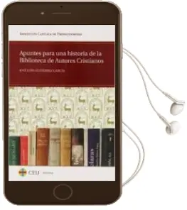 Descargar AudioLibro Apuntes para una Historia de la Biblioteca de Autores Cristianos de Jose Luis Gutierrez Garcia año 2014