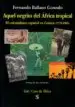 AudioLibro Aquel Negrito del África Tropical de Fernando Ballano Gonzalez
